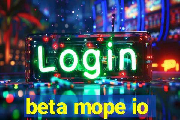 beta mope io